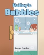 Bailey's Bubbles