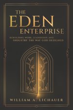 The Eden Enterprise