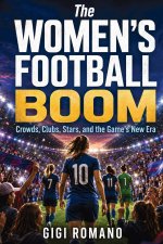 The Women's Football Boom