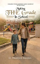 Making THE Grade in School