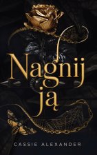 Nagnij ją
