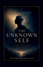 The Unknown Self