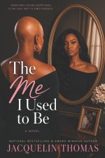 The Me I Used to Be