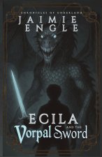 Ecila and the Vorpal Sword