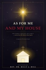 As for Me and My House