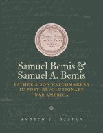 Samuel Bemis & Samuel A. Bemis