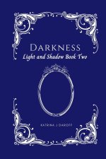Darkness