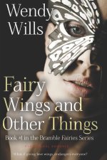 Fairy Wings and Other Things.