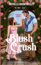 Blush Crush