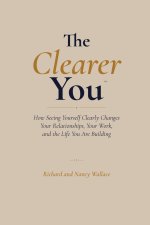 The Clearer You