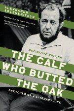 The Calf Who Butted the Oak – Sketches of a Literary Life