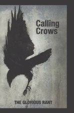 Calling Crows