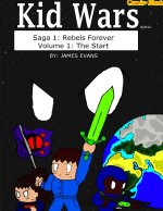 Kid Wars Volume 1 Saga 1