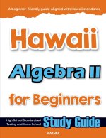 Hawaii Algebra II for Beginners