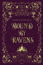 Bound by Ravens