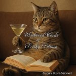 Whiskered Words of Frisky Felines