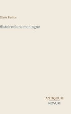Histoire d'une montagne