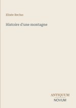 Histoire d'une montagne