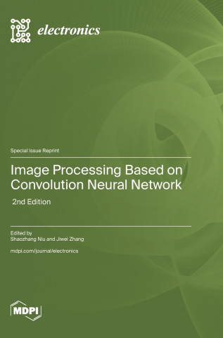 Image Processing Based on Convolution Neural Network