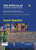 The EPPO/OLAF Compendium of National Procedures: Czech Republic: Desktop Codes on the Procedural Law of the Member States with Annotations by National