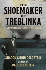 The Shoemaker of Treblinka