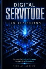 DIGITAL SERVITUDE