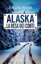 Alaska. La resa dei conti