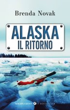 Alaska. Il ritorno