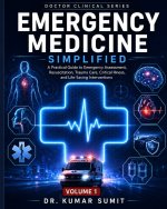 Emergency Medicine Simplified Vol-1