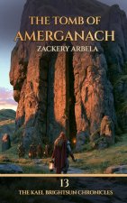 The Tomb of Amerganach