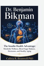 Dr. Benjamin Bikman