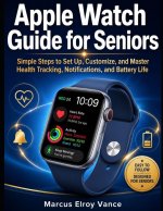 Apple Watch Guide for Seniors