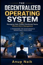 The Decentralized Operating System