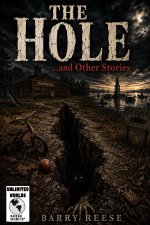 The Hole... and other stories