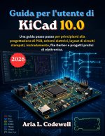 Guida per l'utente di KiCad 10.0
