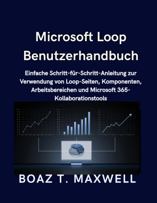 Microsoft Loop Benutzerhandbuch