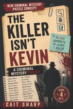 The Killer Isn't Kevin