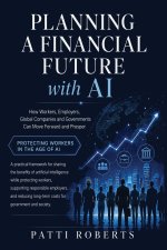 PLANNING A FINANCIAL FUTURE WITH AI