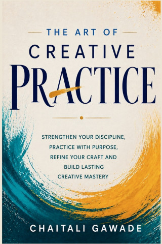 The Creative Practice