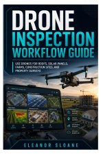 Drone Inspection Workflow Guide