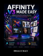 Affinity V3 Made Easy