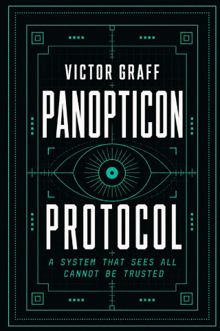Panopticon Protocol