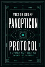 Panopticon Protocol