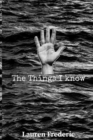 The Things I Know
