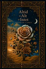 Altid=Alt=Intet