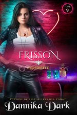 Frisson (Crossbreed, t. 9)