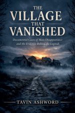 The Village That Vanished
