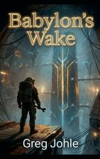 Babylon's Wake
