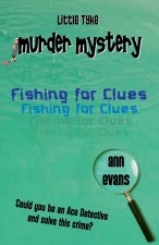 Fishing For Clues