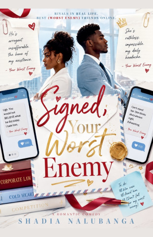 Signed, Your Worst Enemy